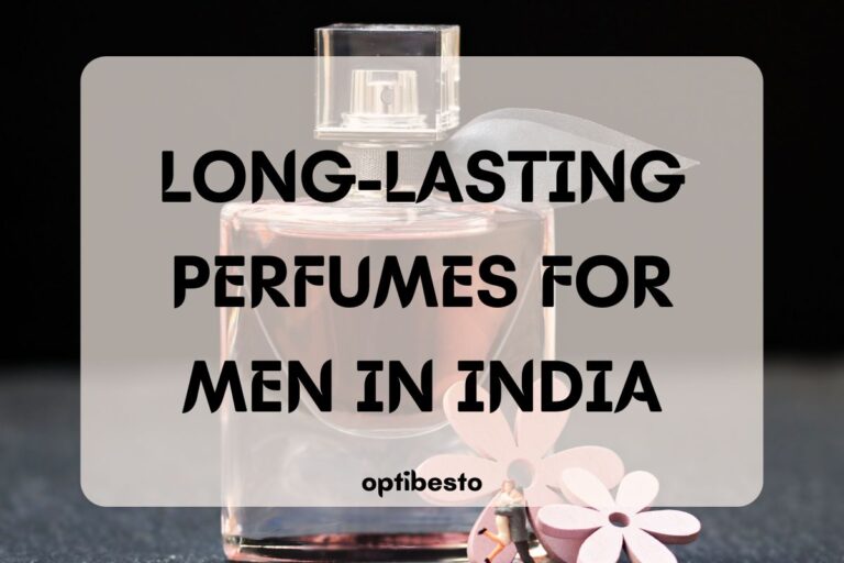 Long Lasting Perfumes for Men in India