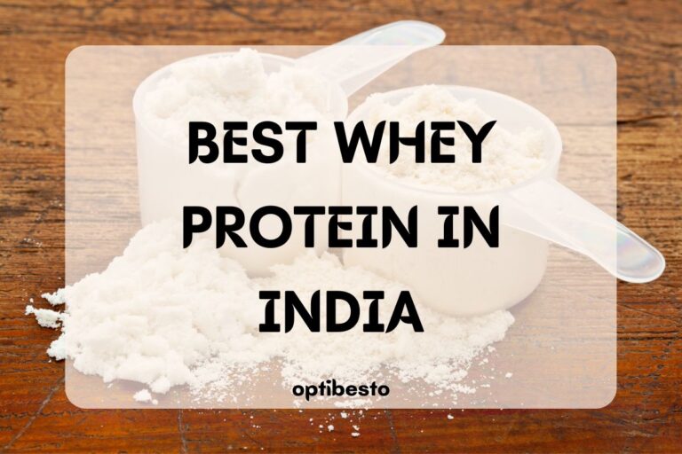 Best Whey Protein in India