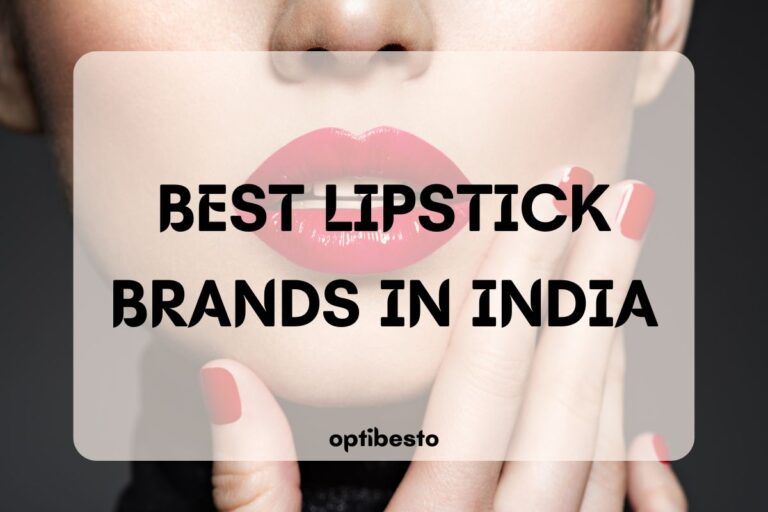 Best Lipstick Brands in India