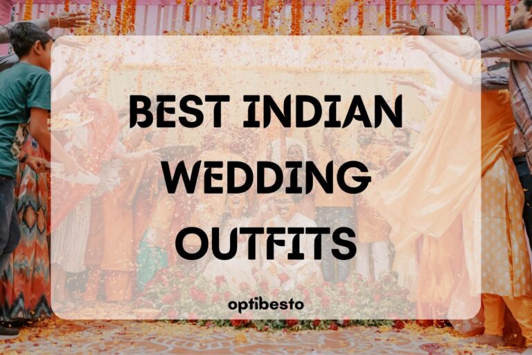 Best Indian Wedding Outfits